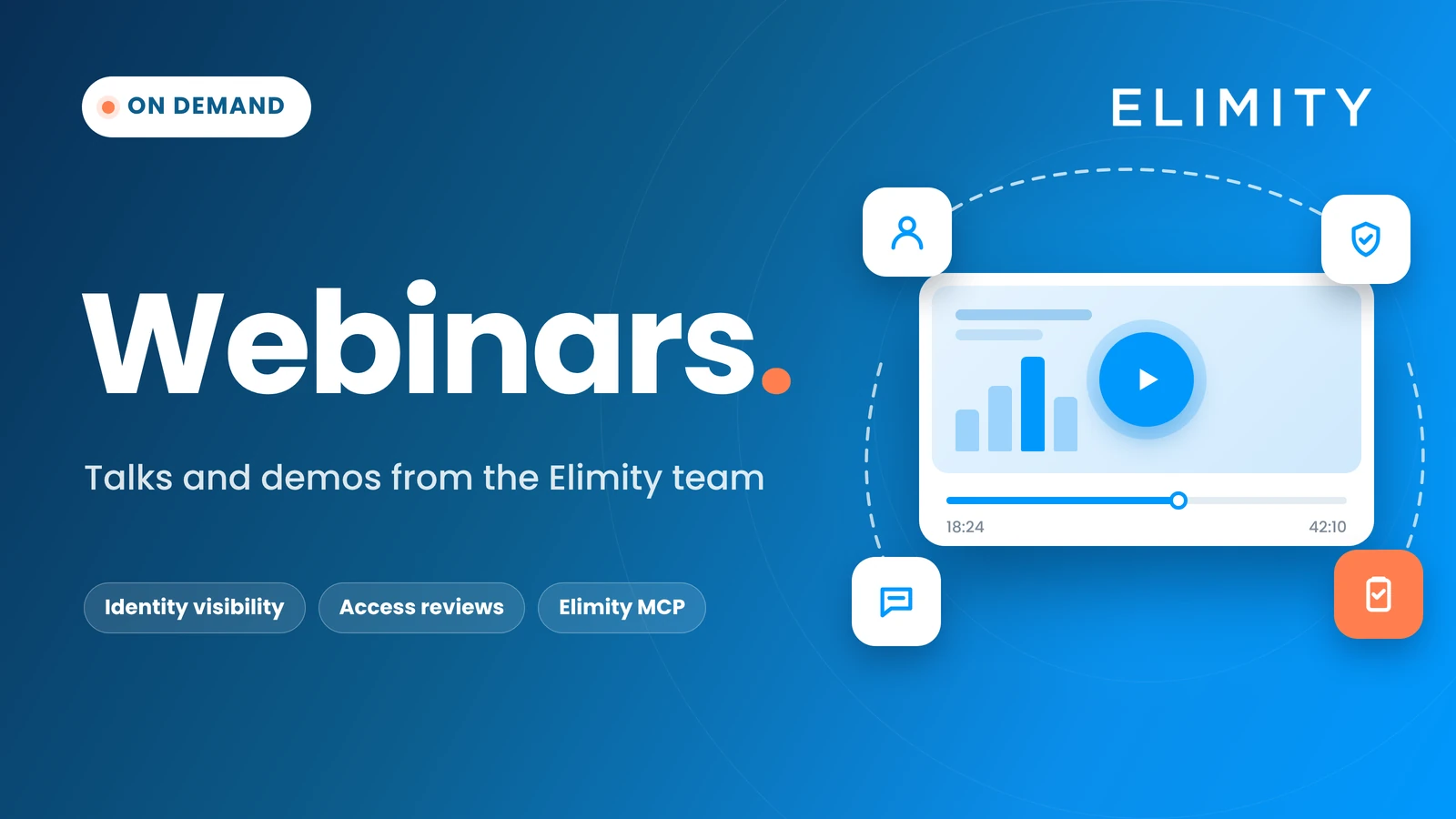 Elimity webinars: talks and demos from the Elimity team