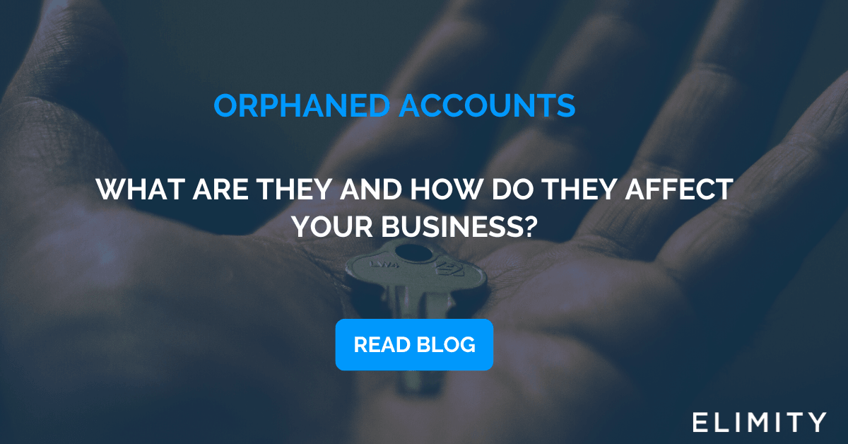 Orphan Accounts. What are they and what to do about them?